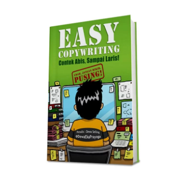 Buku Easy Copywriting: Jutaan Tips dan Trik Copywriting ada disini!