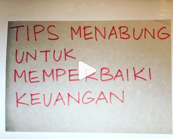 Tips Menabung untuk Memperbaiki Keuangan