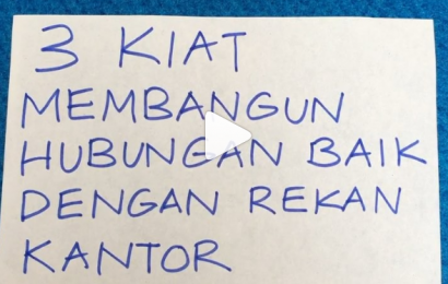 3 Kiat Membangun Hubungan Baik Dengan Rekan Kantor