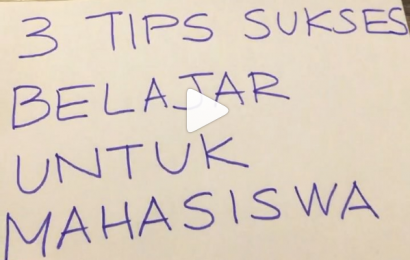 3 Tips Belajar Sukses Untuk Mahasiswa