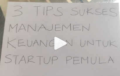 3 Tips Sukses Manajemen Keuangan Untuk Startup Pemula