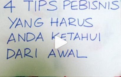 4 Tips Pebisnis Yang Harus Anda Ketahui Dari Awal