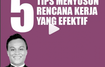 5 Tips Menyusun Rencana Kerja yang Efektif