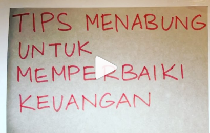 Tips Menabung untuk Memperbaiki Keuangan