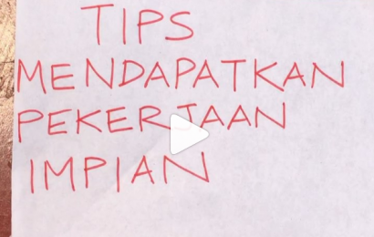 Tips Mendapatkan Pekerjaan Impian