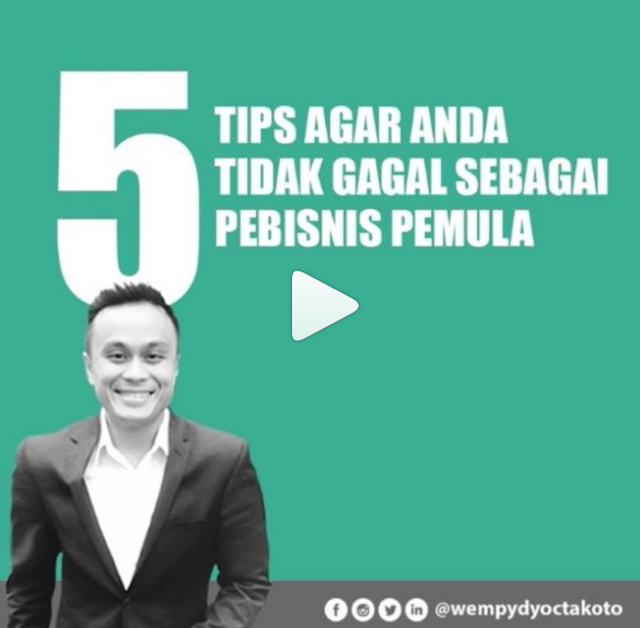 5 Tips Agar Tidak Gagal Sebagai Pebisnis Pemula