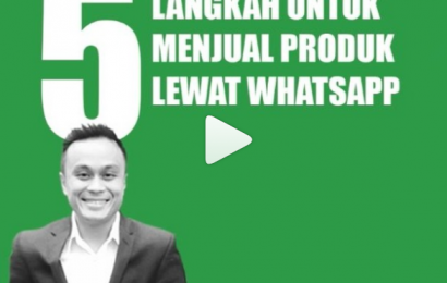 5 Langkah untuk Menjual Produk Lewat WhatsApp